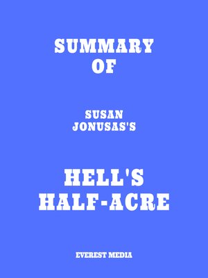 cover image of Summary of Susan Jonusas's Hell's Half-Acre